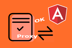 Proxy in Angular